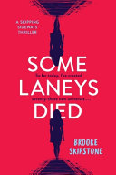 Some Laneys Died by Brooke Skipstone