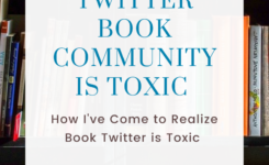 The Twitter Book Community is Toxic