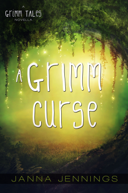 A Grimm Curse by Janna Jennings