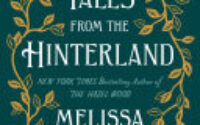 Tales from the Hinterland by Melissa Albert