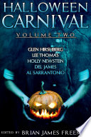 Halloween Carnival Volume Two by Brian James Freeman