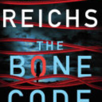 Book Review: The Bone Code by Kathy Reichs