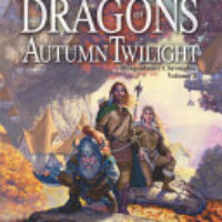 Book Review: Dragons of Autumn Twilight by Margaret Weis & Tracy Hickman