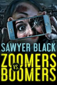 Zoomers vs Boomers by Sawyer Black