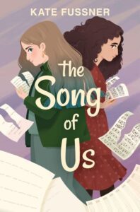 The Song of Us by Kate Fussner