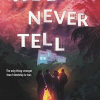 We’ll Never Tell by Wendy Heard