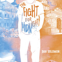 Spotlight: The Fight for Midnight by Dan Solomon