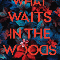 Review: What Waits in the Woods by Terri Parlato