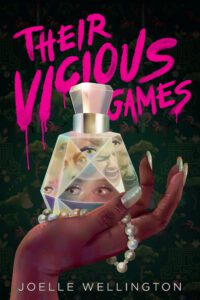 Review: Their Vicious Games by Joelle Wellington