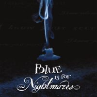 Spotlight: Blue is for Nightmares by Laurie Faria Stolarz